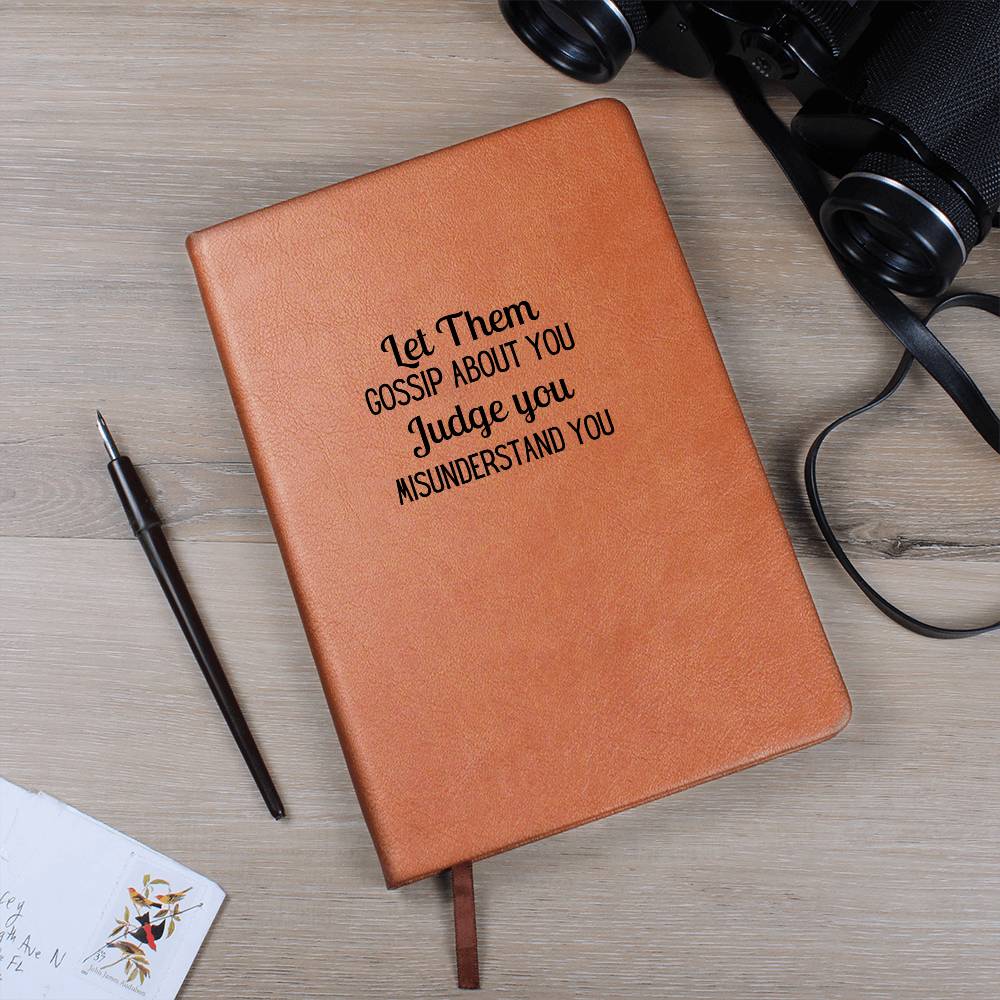 Let Them Gossip – Sassy Confidence Journal