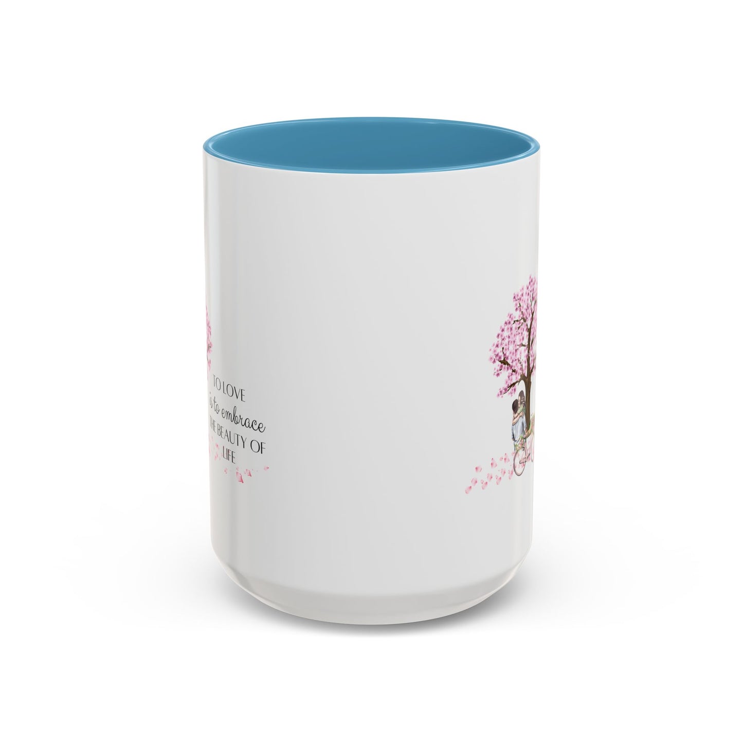 Couple Romantic Quote Mug | Accent Mug | 11oz Mug | 15oz Mug | Valentine's Day | Anniversary Gift Mug