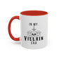 In My Villain Era Mug | Villain Era | Bad Girl | Bad Guy Vibe | 11oz Accent Mug | 15oz Accent Mug