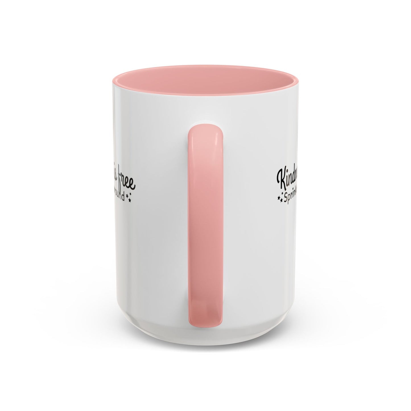 Kindness Is Free Quote Mug | Motivational Quote Gift | Ceramic Mug | 11oz Accent Mug | 15oz Accent Mug