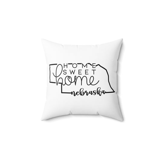 Home Sweet Home Nebraska Decorative Pillow | Gift For Her | Home Decor | State Gift | Customized State Pillow