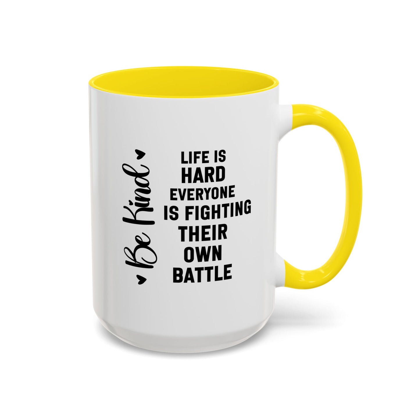 Cute Be Kind Inspirational Quote Gift | Motivational Quote Gift | Ceramic Mug | Gift for Her | 11oz Accent Mug | 15oz Accent Mug