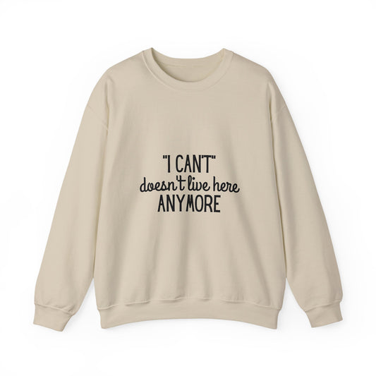 Doesn't live Here Inspirational Quote Unisex Heavy Blend™ | Motivational Sweatshirt | Inspirational Gift | Gift For Her | Gift For Him