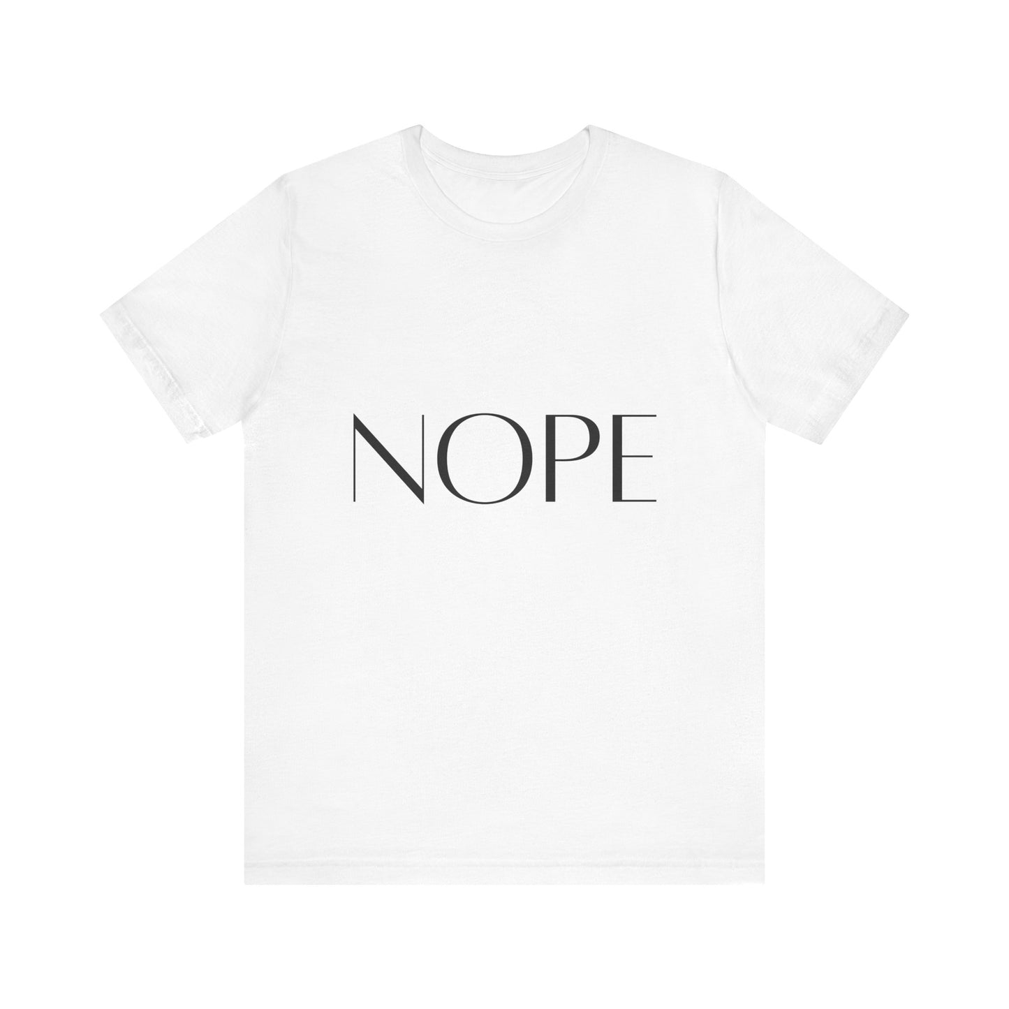 NOPE Self-care Inspirational T-Shirt