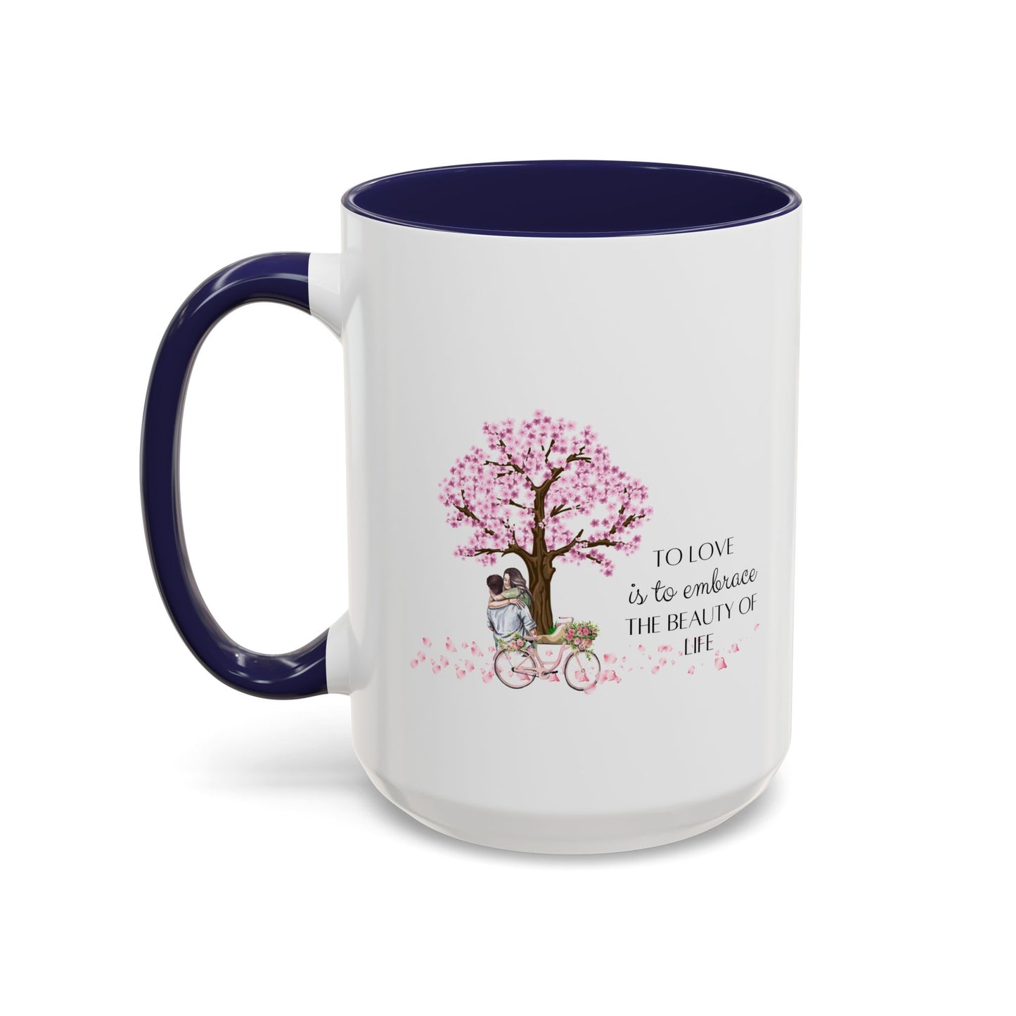 Couple Romantic Quote Mug | Accent Mug | 11oz Mug | 15oz Mug | Valentine's Day | Anniversary Gift Mug