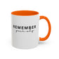 Remember Your Why Inspirational Quote Gift | Motivational Quote Gift | Ceramic Mug | 11oz Accent Mug | 15oz Accent Mug