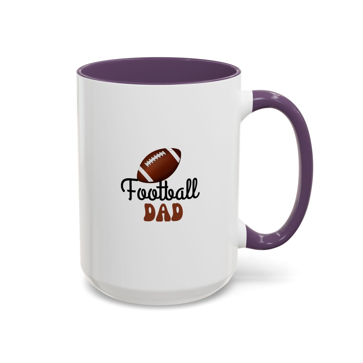 Football Dad Mug | Sports Fan Gift | Proud Father Gift | Funny Gift For Dad | 11oz Accent Mug | 15oz Accent Mug | Fall Gift