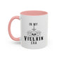 In My Villain Era Mug | Villain Era | Bad Girl | Bad Guy Vibe | 11oz Accent Mug | 15oz Accent Mug