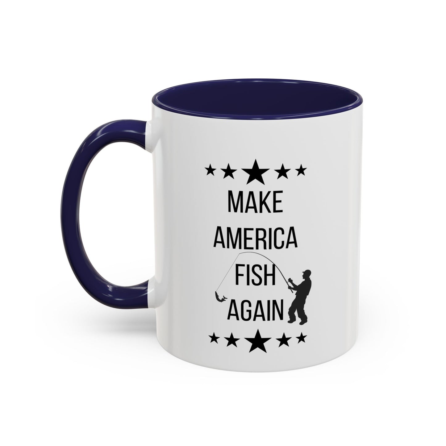 Funny Father's Day Mug | Accent Mug | 11oz Mug | 15oz Mug | Fishing Mug | Outdoor Enthusiast Gift
