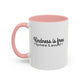 Kindness Is Free Quote Mug | Motivational Quote Gift | Ceramic Mug | 11oz Accent Mug | 15oz Accent Mug