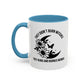 Feminist Mug | Women's Rights Mug | They Didn't Burn Witches | Viral Mug Quote | 11oz Accent Mug | 15oz Accent Mug