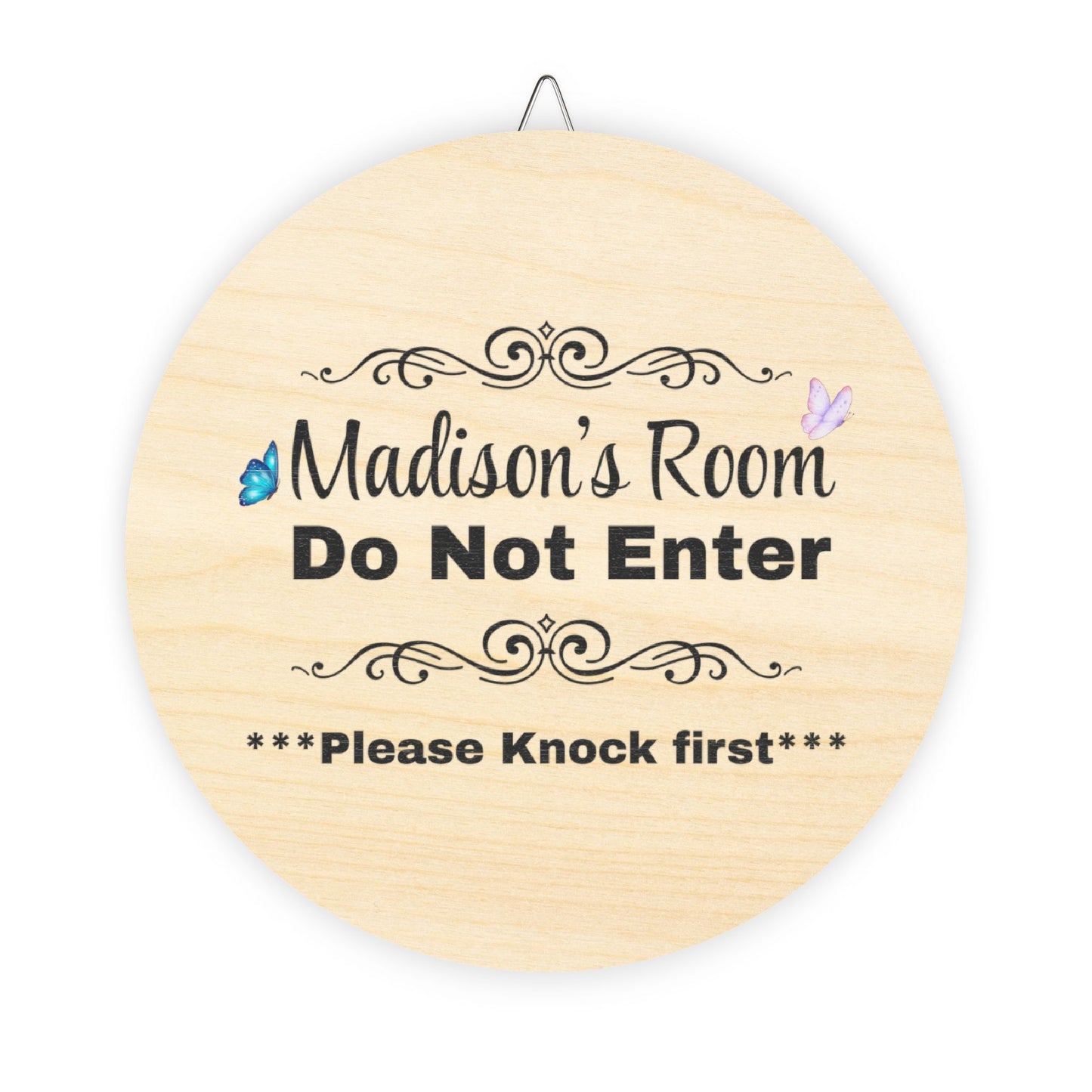 Madison's Door Sign Personalized Round Wood Door Sign - "Madison's Room Do Not Enter"