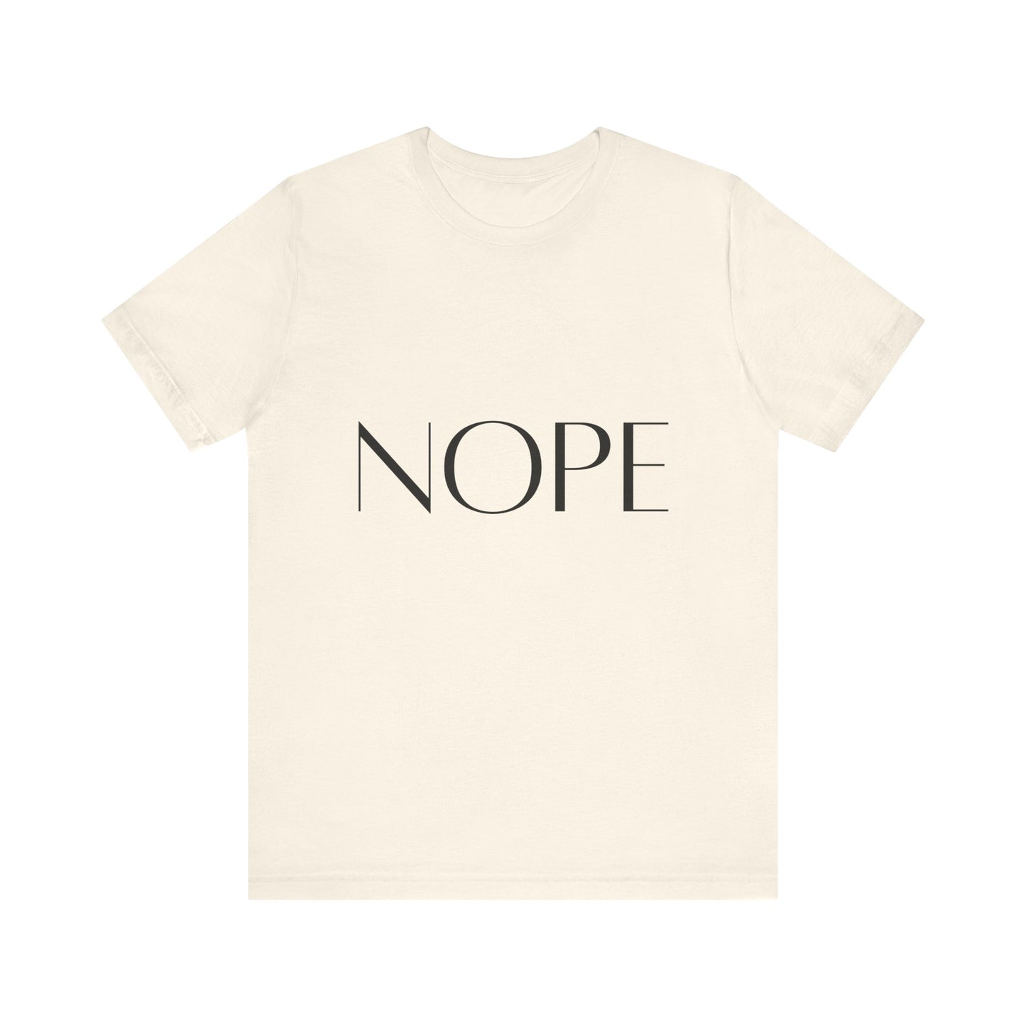 NOPE Self-care Inspirational T-Shirt