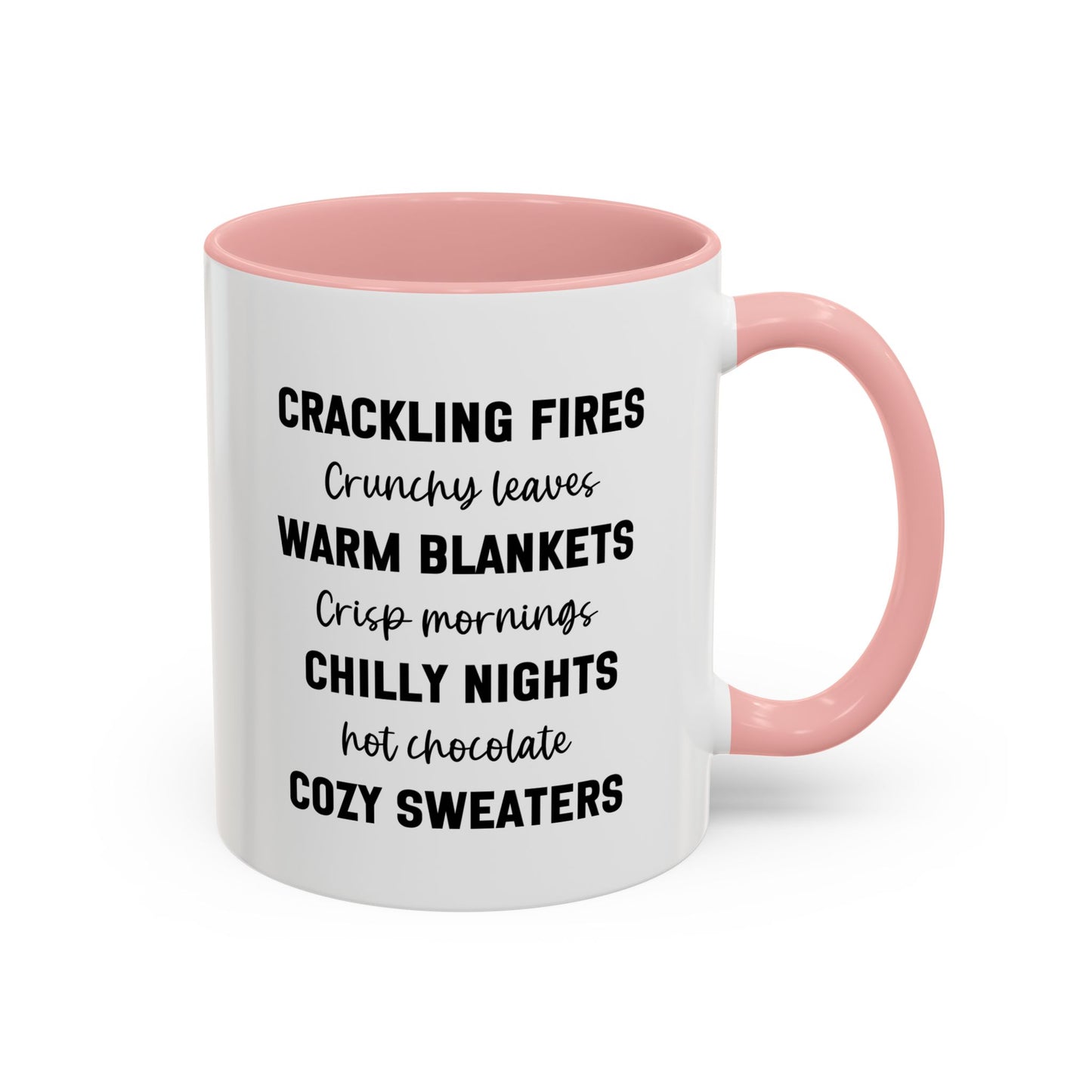 Crackling Fires Crunchy Leaves Fall Vibes Mug | Fall Season Mug | Nature Lover Gift Idea | Fall Mug | 11oz Accent Mug | 15oz Accent Mug