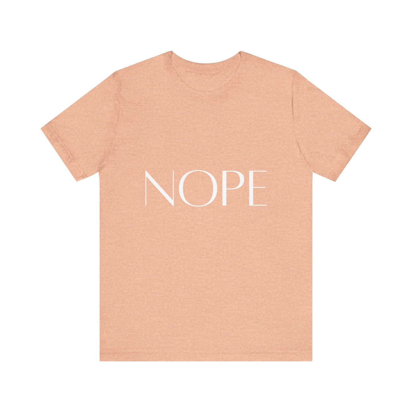 NOPE Self-care Inspirational T-Shirt