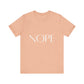 NOPE Self-care Inspirational T-Shirt