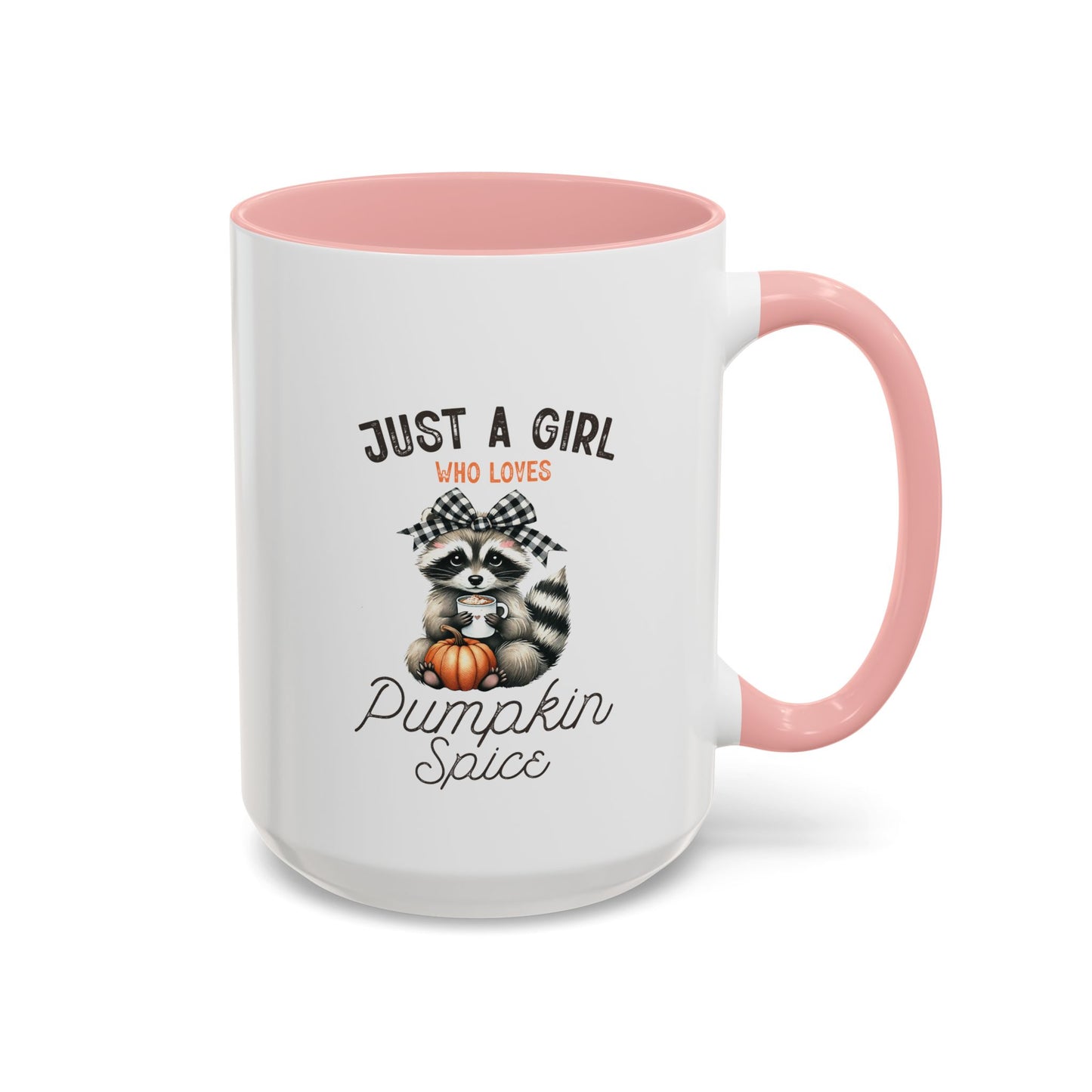 Just A Girl Mug | Fall Season Mug | Gift for Fall Nature Lover | Fall Season Mug | Cute Gift | Fall Mug | 11oz Accent Mug | 15oz Accent Mug