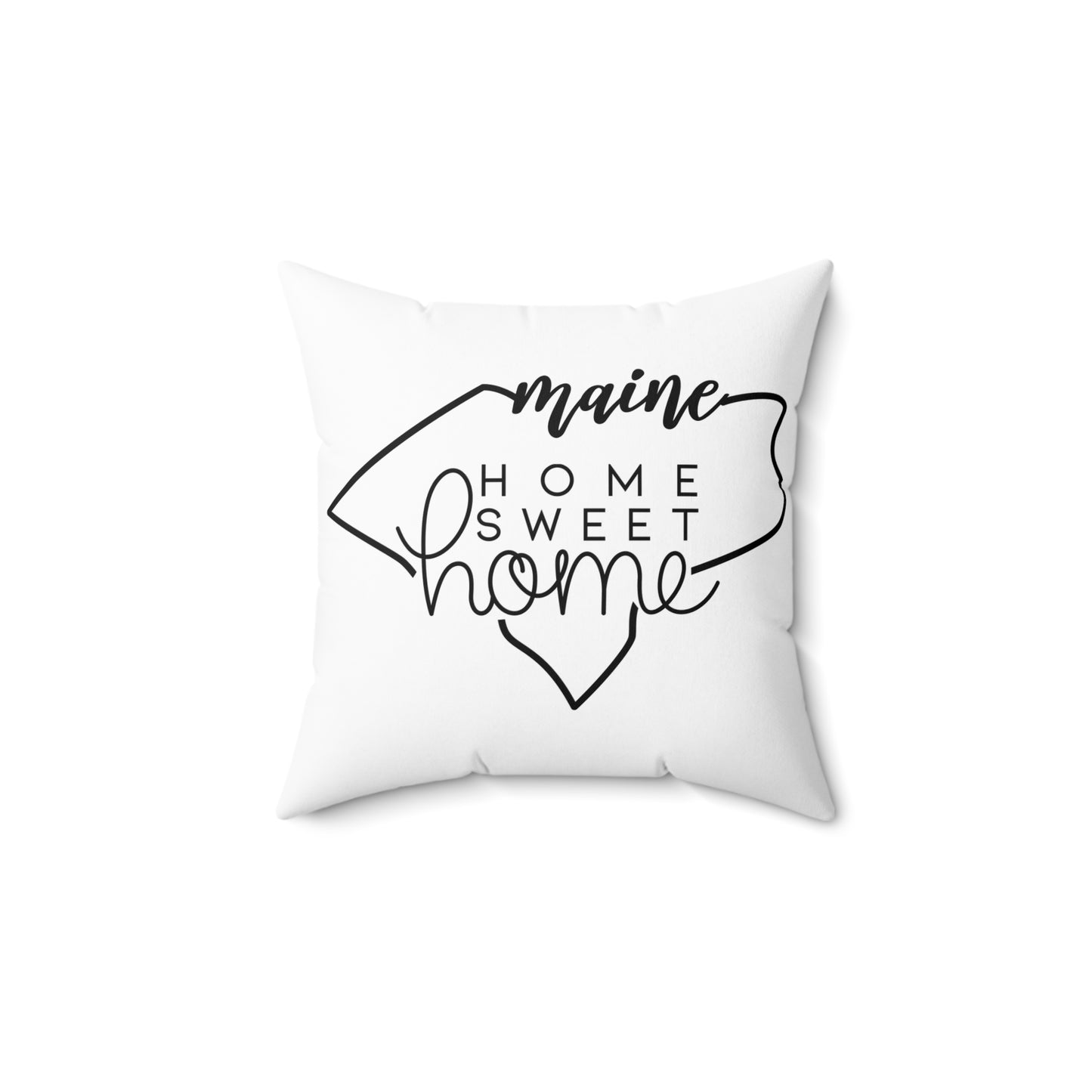 Home Sweet Home Maine Decorative Pillow | Gift For Her | Home Decor | State Gift | Customized State Pillow