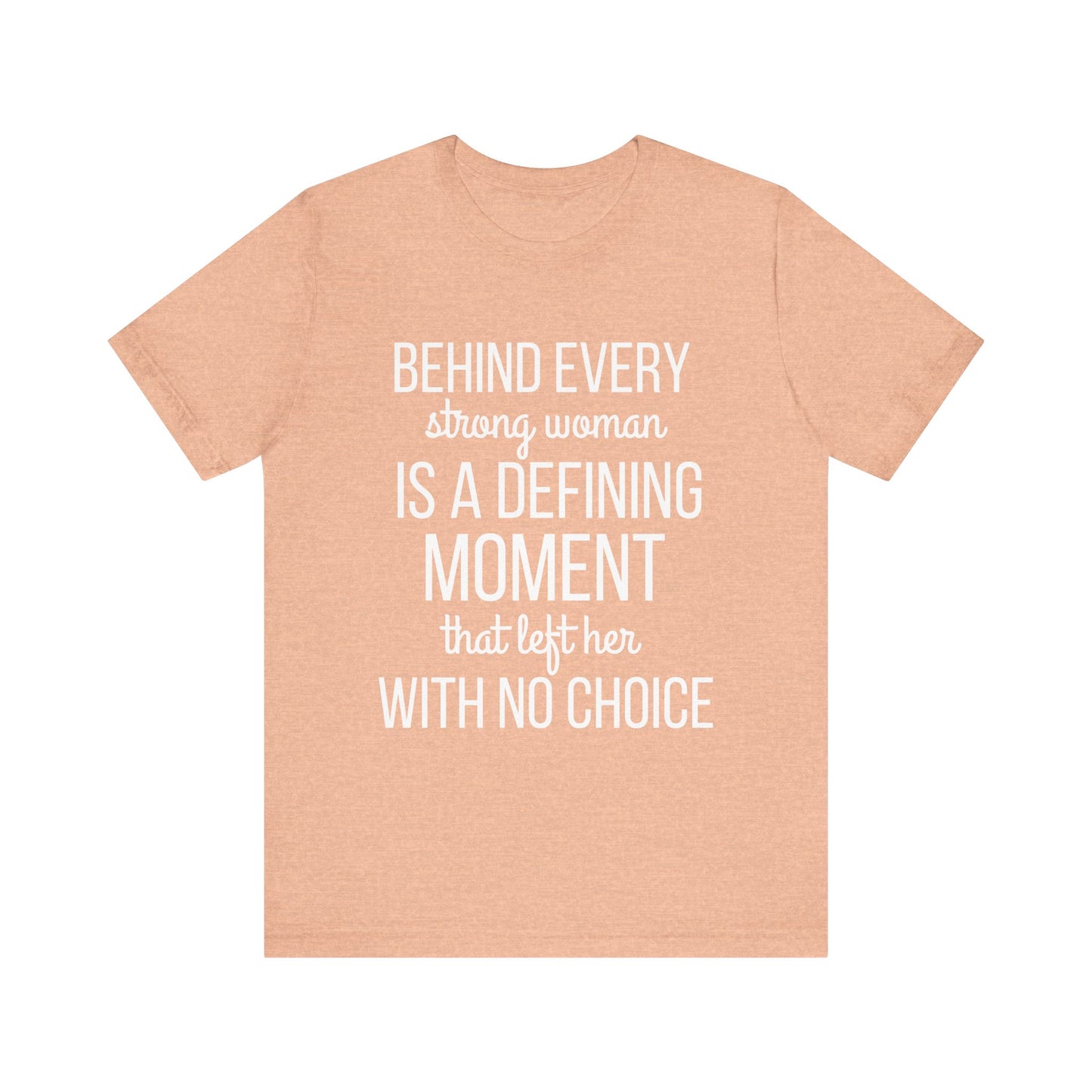 Cute Defining Moment Fierce Women's Empowerment Unisex T-shirt