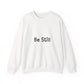 Be Still Inspirational Quote Unisex Heavy Blend™ | Motivational Sweatshirt | Inspirational Gift | Gift For Her | Gift For Him