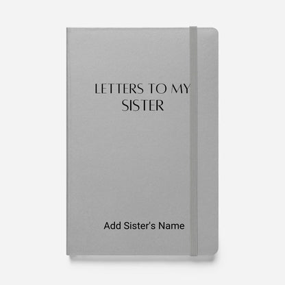 Letters To My Sister Leather Journal | Leather Hardcover Journal | Journaling Gift | Self Care | Mental Health | Gift For Sisters