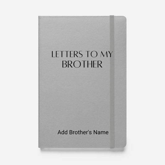 Letters To My Brother Leather Journal | Personalized Leather Journal | Gift for Brother | Self Care | Journaling