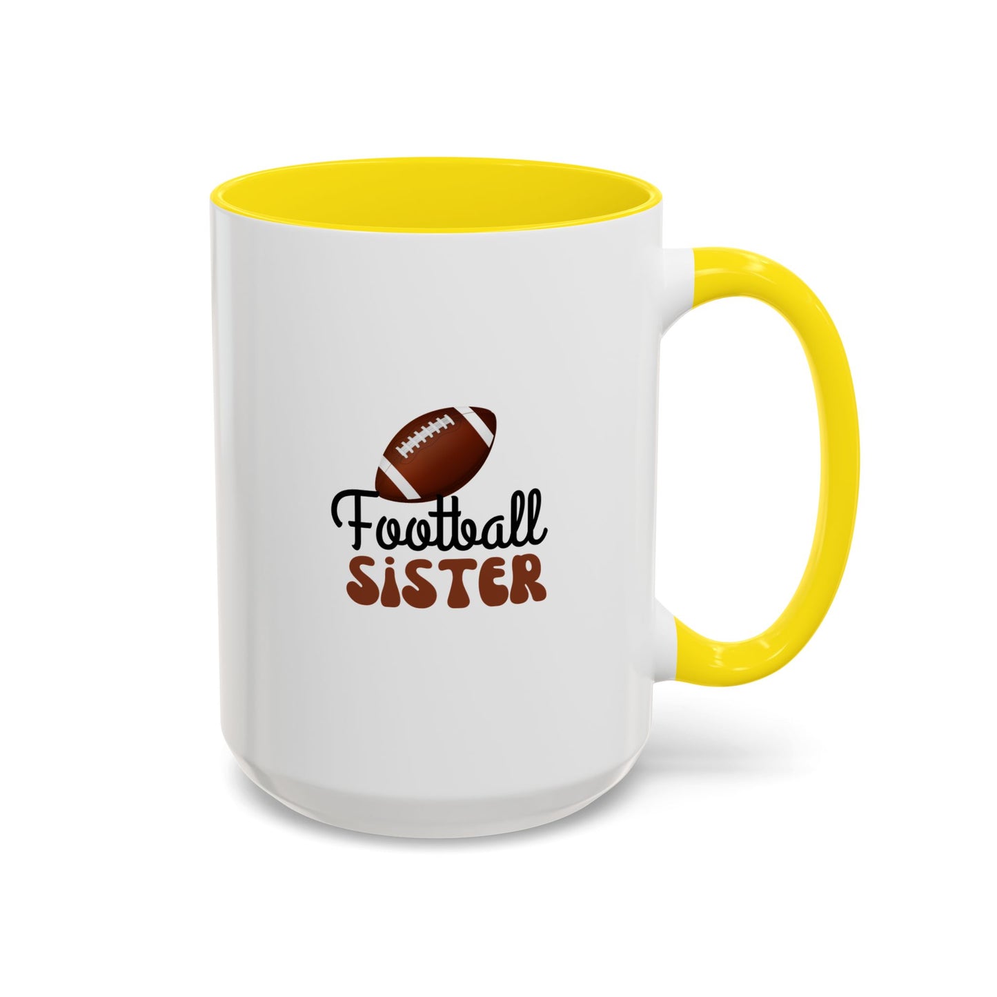 Football Sister Mug | Sports Fan Gift | Kids Mug | Sibling Gift | 11oz Accent Mug | 15oz Accent Mug