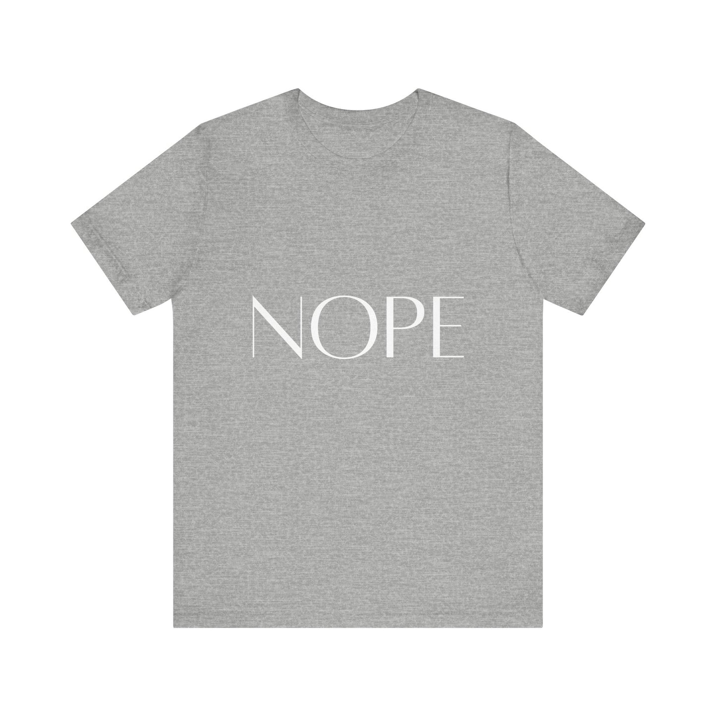 NOPE Self-care Inspirational T-Shirt