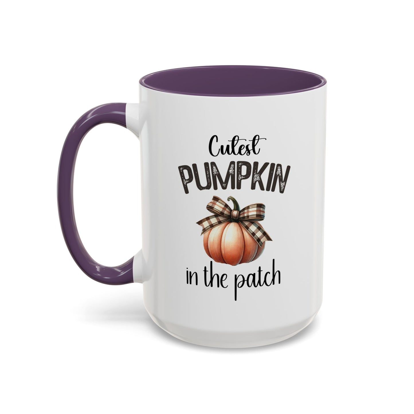 Cutest Pumpkin In The Patch Mug | Pumpkin Mug | Fall Mug | Gift for Her | Fall Season Mug | Gift for Her | 11oz Accent Mug | 15oz Accent Mug