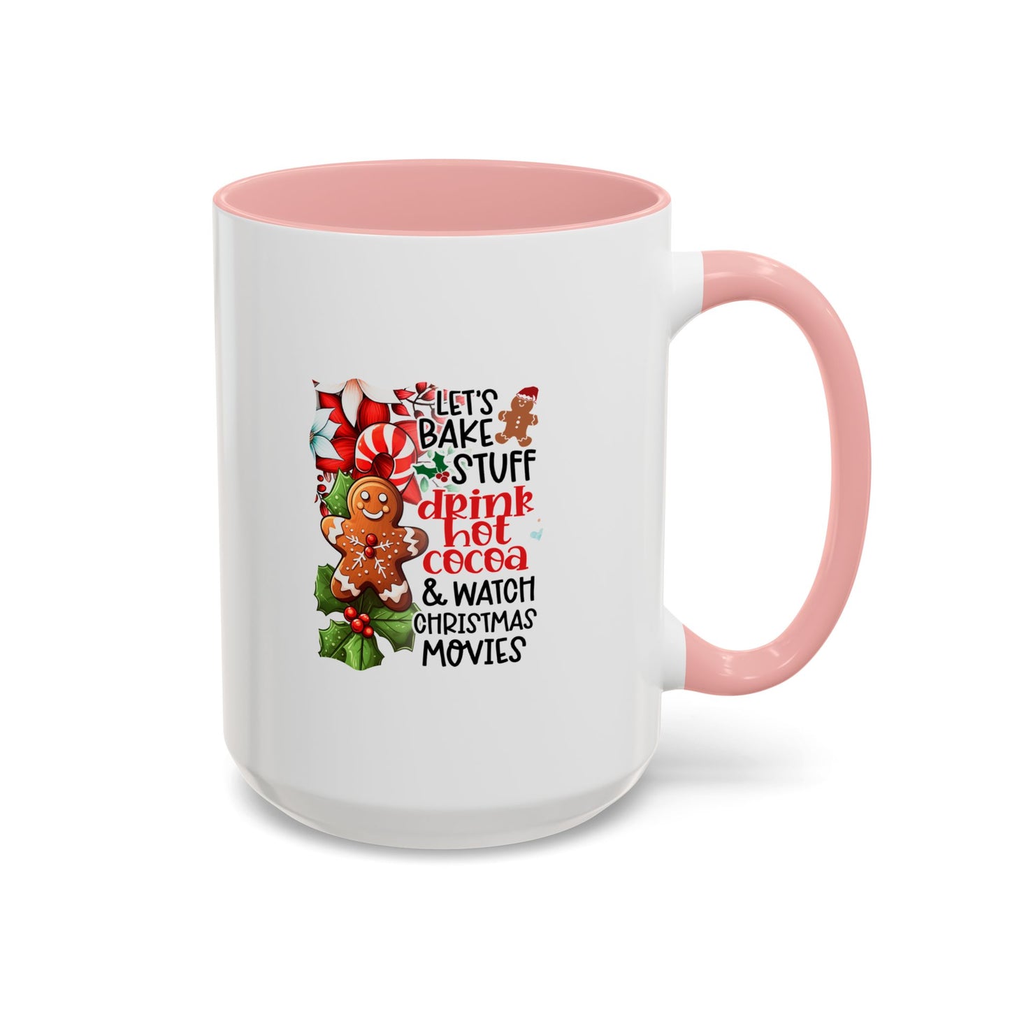 Cute Gingerbread Christmas Mug | Christmas Gift Idea | Christmas Movie Watching Mug | 11oz Accent Mug | 15oz Accent Mug | Gift Idea
