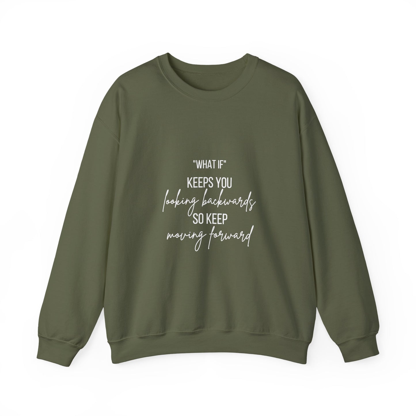 What If Inspirational Quote Unisex Heavy Blend™ | Motivational Sweatshirt | Inspirational Gift | Gift For Her | Gift For Him