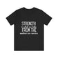 Strength Is What We Take Viral Quote T-shirt | Cute Strength Tee | Bella Canvas