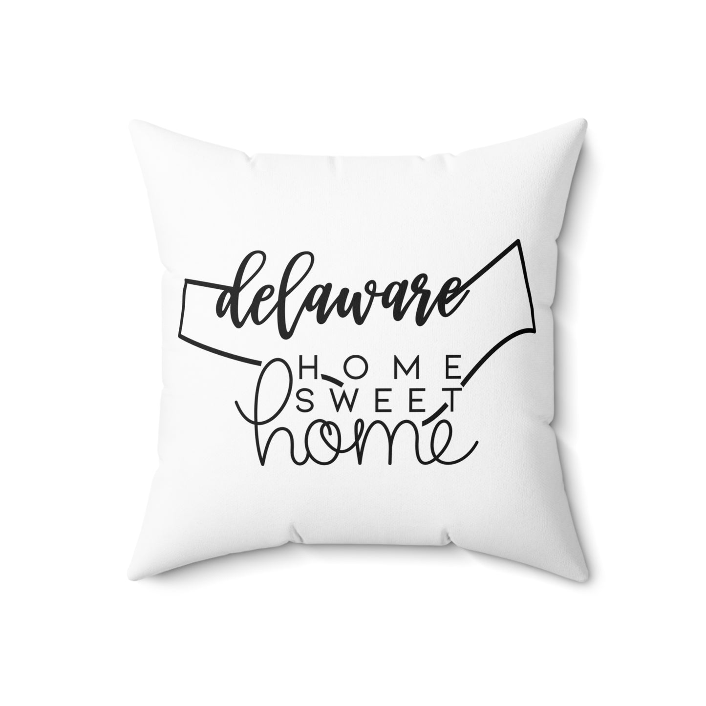 Home Sweet Home Delaware Decorative Pillow | Gift For Her | Home Decor | State Gift | Customized State Pillow