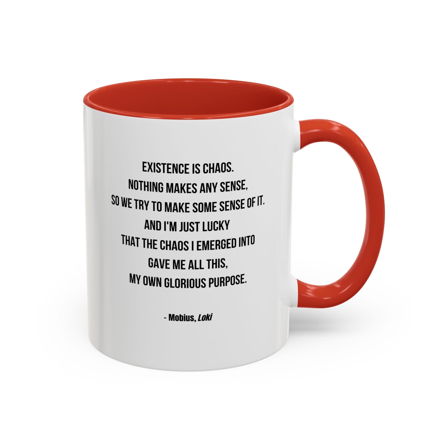 Mobius Quote Mug | TV Motivational Character Mug | Quote Mug | 11oz Accent Mug | 15oz Accent Mug