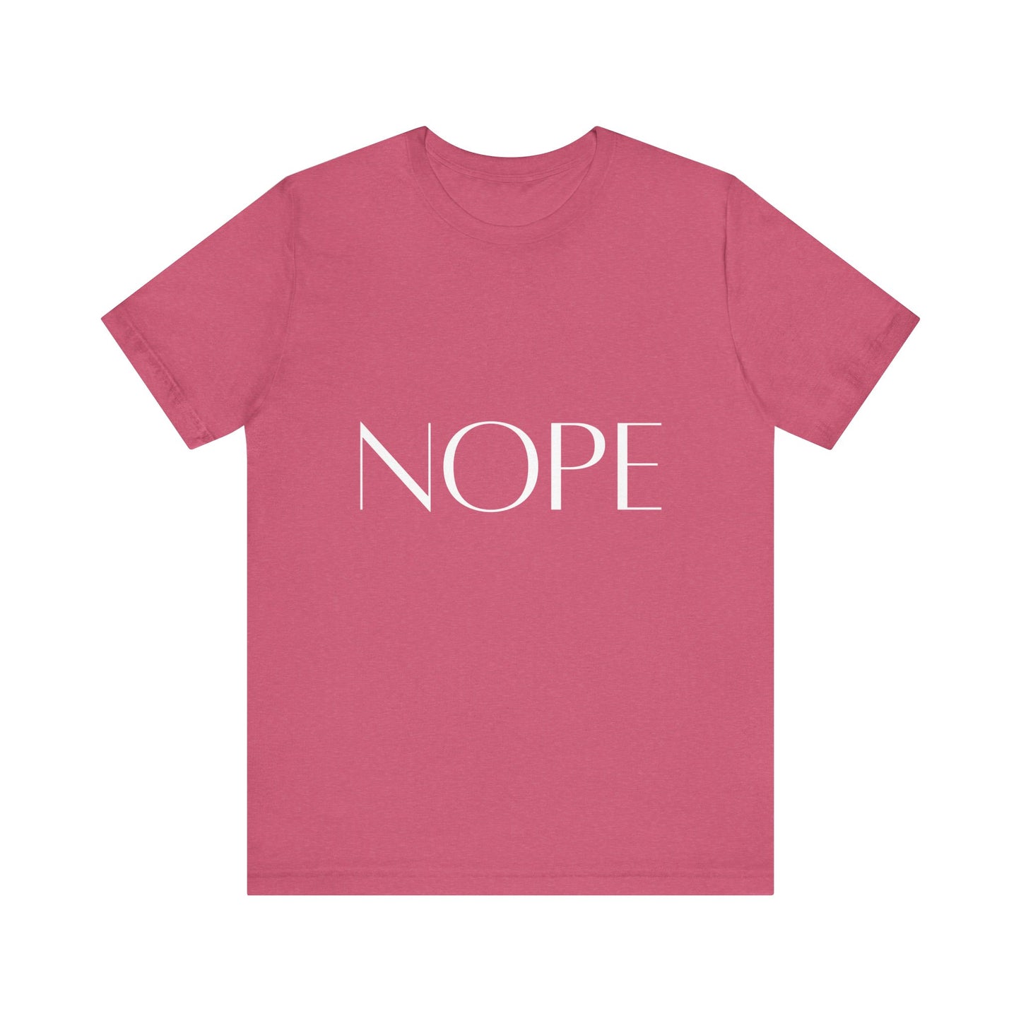 NOPE Self-care Inspirational T-Shirt