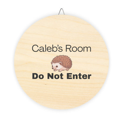 Caleb's Door Sign Personalized Wooden Door Sign - "Caleb's Room Do Not Enter" Hedgehog Plaque