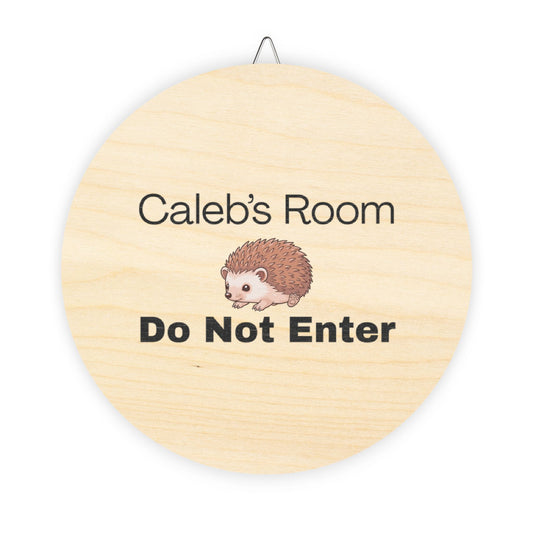 Caleb's Door Sign Personalized Wooden Door Sign - "Caleb's Room Do Not Enter" Hedgehog Plaque