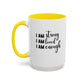 I Am Strong Quote Gift Mug | Inspirational Quote Gift | Motivational Quote Gift | Ceramic Mug | 11oz Accent Mug | 15oz Accent Mug