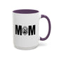 Mother's Day Mug | 11oz Mug | 15oz Mug | Mom Mug | Accent Mug