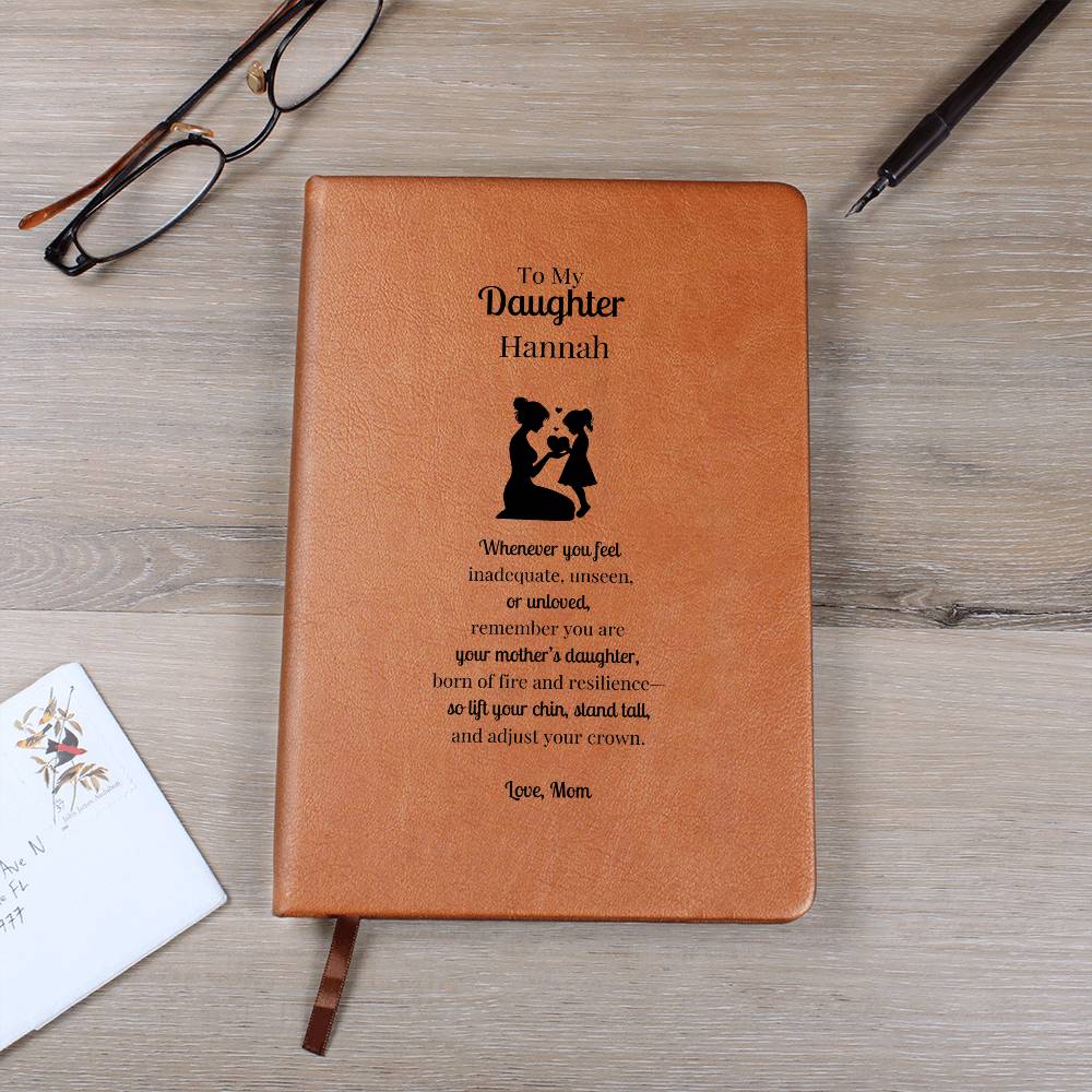 To My Daughter Leather Quote Journal