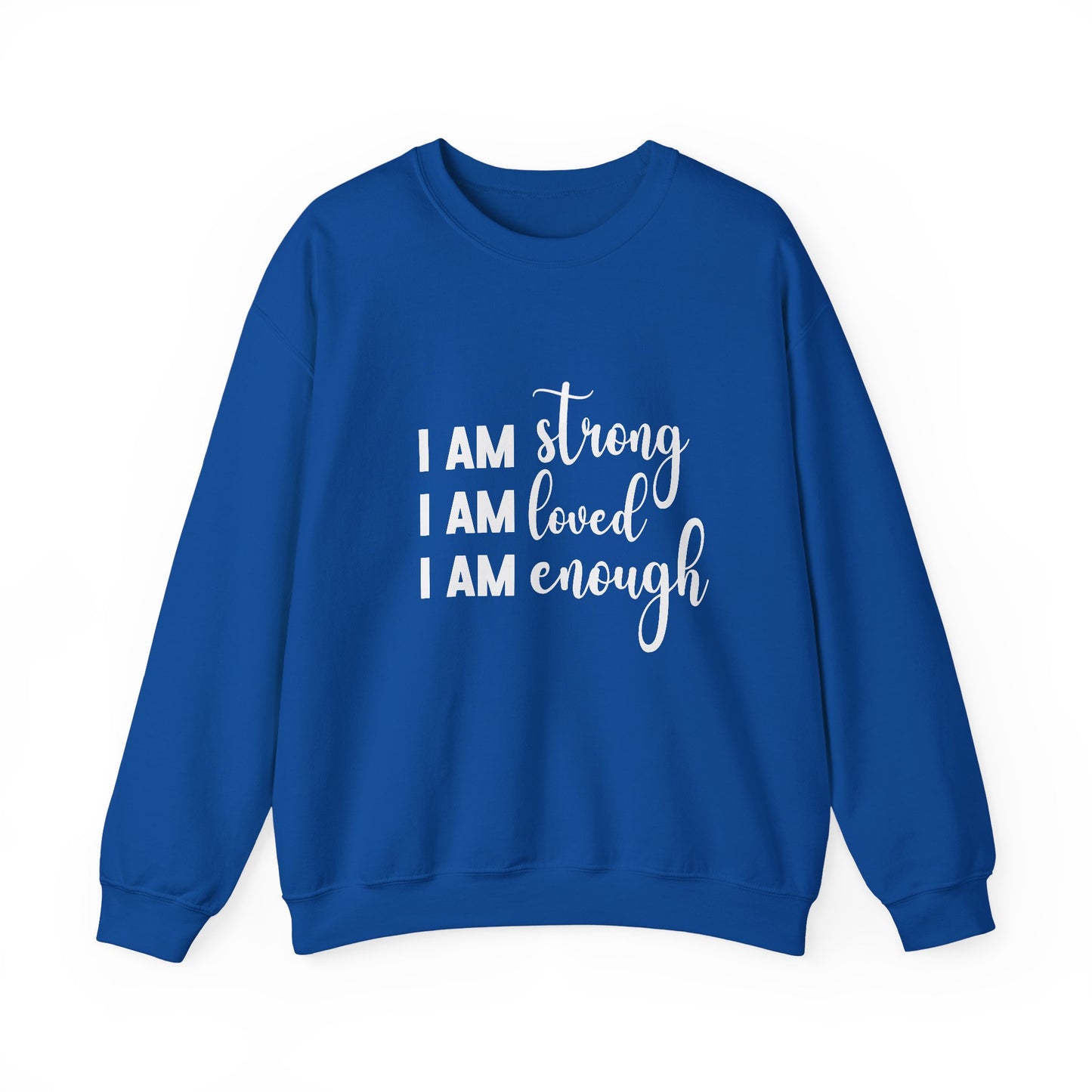 I Am Strong Inspirational Quote Unisex Heavy Blend™ | Motivational Sweatshirt | Inspirational Gift | Gift For Her | Gift For Him