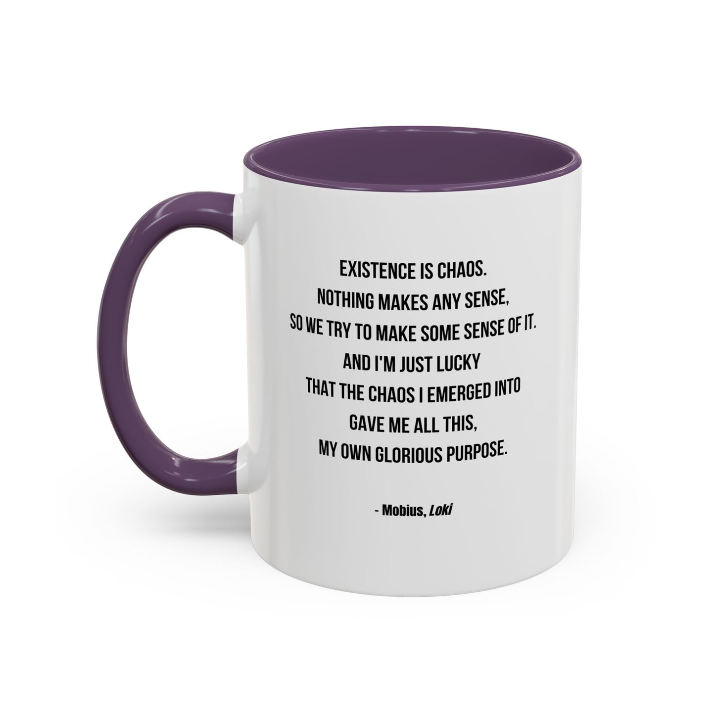Mobius Quote Mug | TV Motivational Character Mug | Quote Mug | 11oz Accent Mug | 15oz Accent Mug