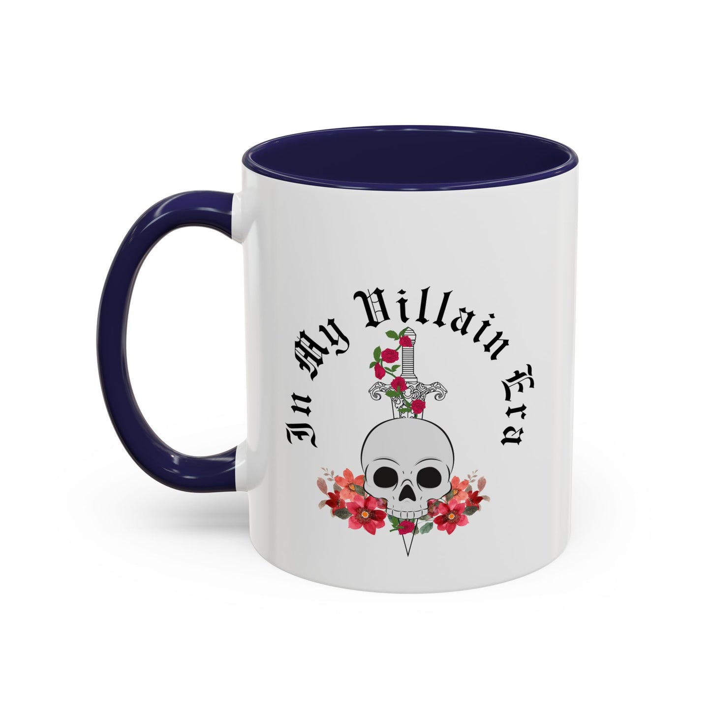 Cute In My Villain Era Mug | Villain Era | Decorative Roses with Skull Mug | Cute Villain Mug | 11oz Accent Mug | 15oz Accent Mug