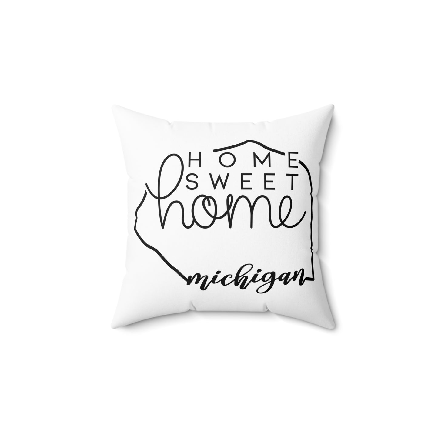 Home Sweet Home Michigan Decorative Pillow | Gift For Her | Home Decor | State Gift | Customized State Pillow