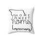 Home Sweet Home Missouri Decorative Pillow | Gift For Her | Home Decor | State Gift | Customized State Pillow