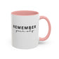 Remember Your Why Inspirational Quote Gift | Motivational Quote Gift | Ceramic Mug | 11oz Accent Mug | 15oz Accent Mug
