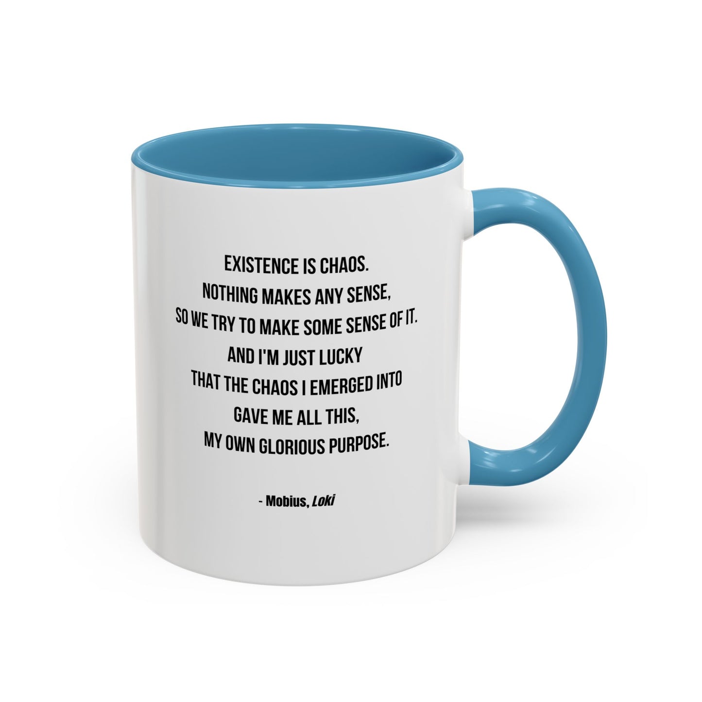 Mobius Quote Mug | TV Motivational Character Mug | Quote Mug | 11oz Accent Mug | 15oz Accent Mug