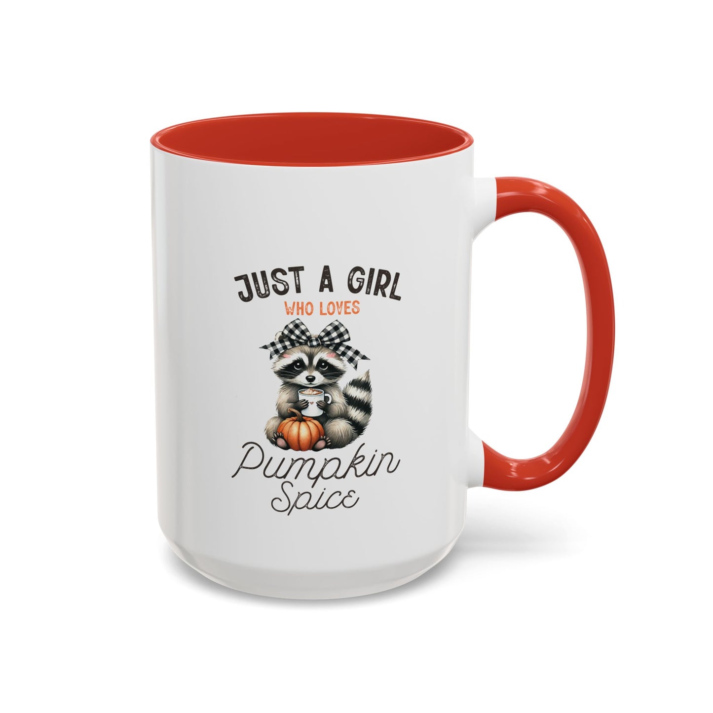 Just A Girl Mug | Fall Season Mug | Gift for Fall Nature Lover | Fall Season Mug | Cute Gift | Fall Mug | 11oz Accent Mug | 15oz Accent Mug