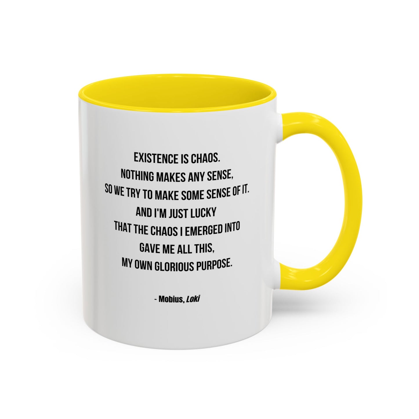 Mobius Quote Mug | TV Motivational Character Mug | Quote Mug | 11oz Accent Mug | 15oz Accent Mug