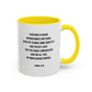 Mobius Quote Mug | TV Motivational Character Mug | Quote Mug | 11oz Accent Mug | 15oz Accent Mug